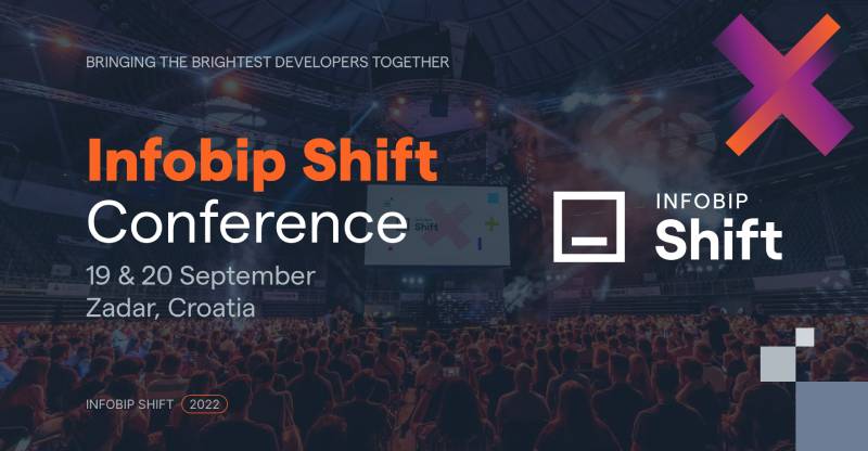 Infobip Shift Conference 2022